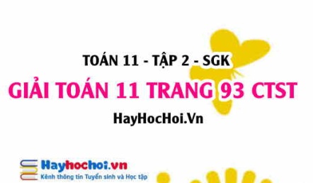Giải Toán 11 trang 93 tập 2 Chân trời sáng tạo
